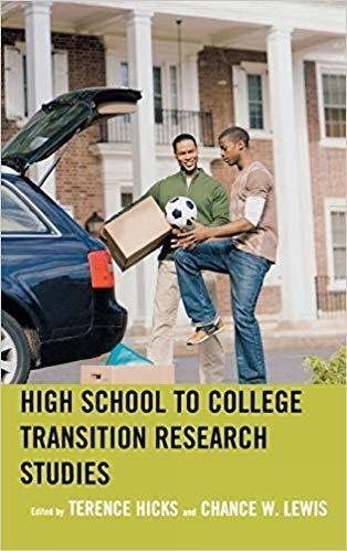 Terence Hicks High School to College Transition Research Studies